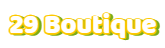 29 Boutique